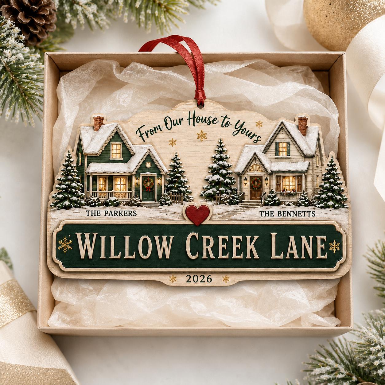 Personalized Neighbor Christmas Ornament, From Our House to Yours, Custom Family Names and Street Sign, Wooden Holiday Gift 2026