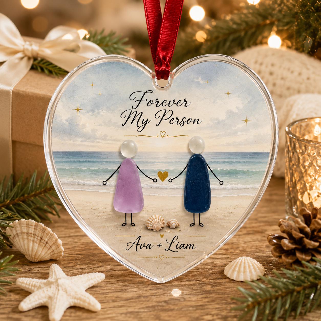 Forever My Person Heart Ornament, Personalized Couple Christmas Ornament, Beach Pebble Art Acrylic Ornament, Romantic Gift for Couples