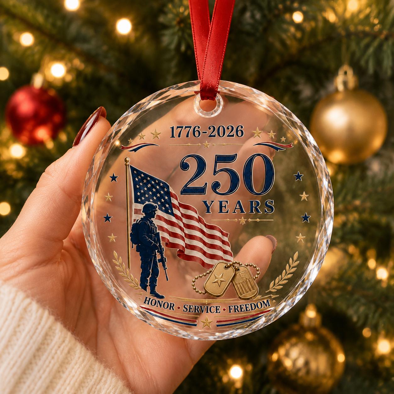 America 250 Military Glass Ornament 2026, Patriotic Veteran Christmas Ornament, USA Flag Service Keepsake Gift, Freedom Anniversary Decor
