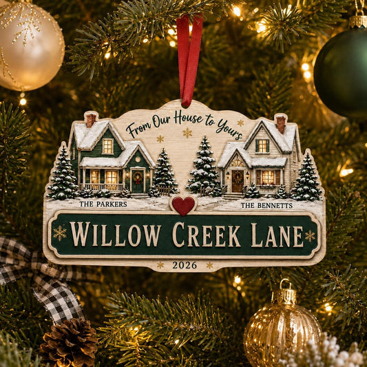 Personalized Neighbor Christmas Ornament, From Our House to Yours, Custom Family Names and Street Sign, Wooden Holiday Gift 2026