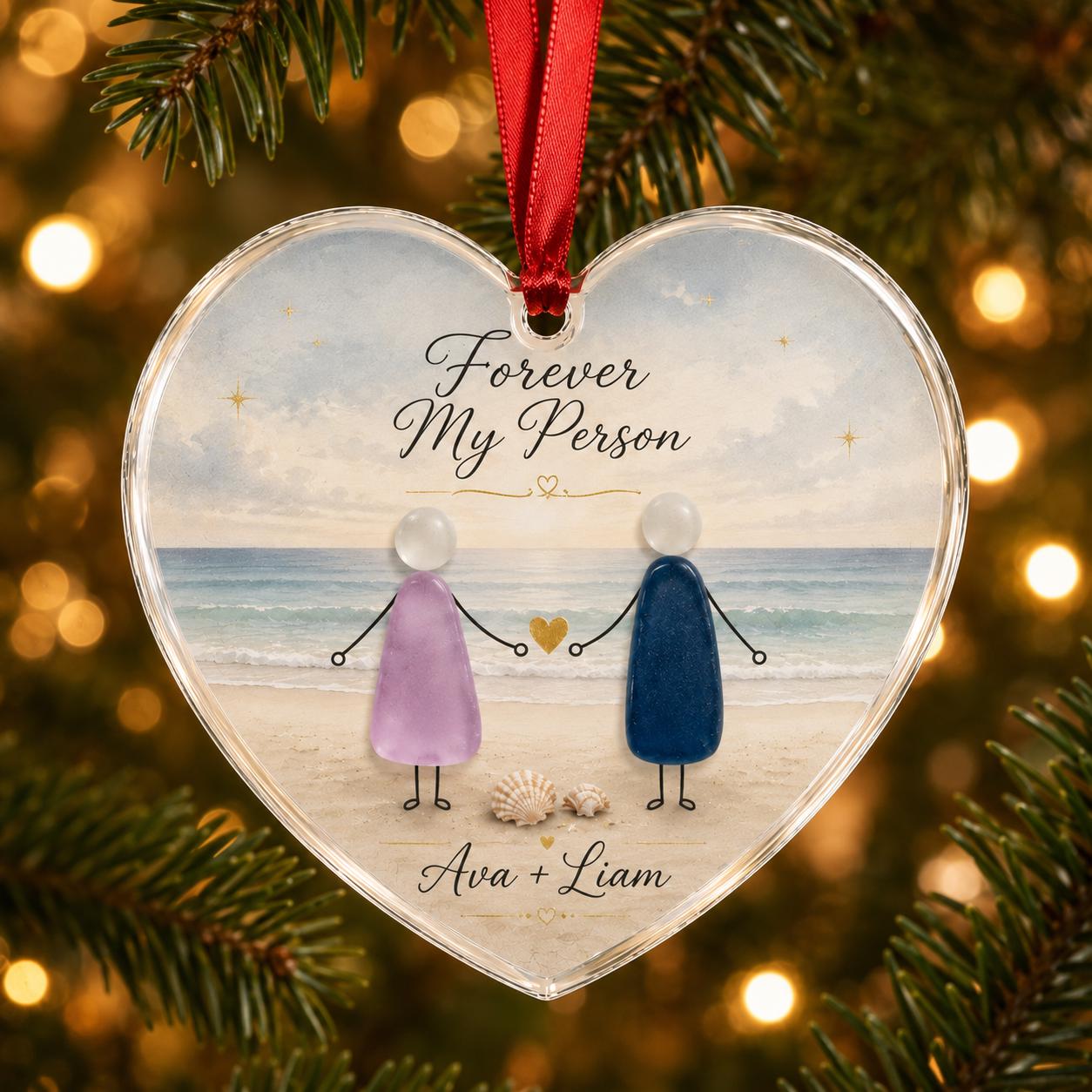 Forever My Person Heart Ornament, Personalized Couple Christmas Ornament, Beach Pebble Art Acrylic Ornament, Romantic Gift for Couples